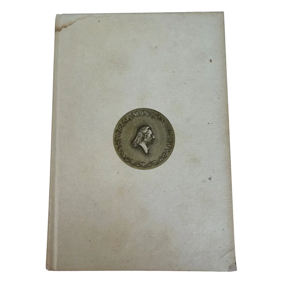 Vintage National Audubon Society Hardcover Book Cream Cloth Bronze Medallion